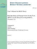 Cover page: User's Manual for BEST-Dairy: Benchmarking and Energy/water-Saving Tool (BEST) for the Dairy Processing Industry (Version 1.2)