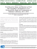 Cover page: Food Security Status and Barriers to Fruit and Vegetable Consumption in Two Economically Deprived Communities of Oakland, California, 2013–2014