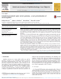 Cover page: Isolated presumed optic nerve gumma, a rare presentation of neurosyphilis.