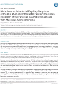 Cover page: Metachronous Intraductal Papillary Neoplasm of the Bile Duct and Intraductal Papillary Mucinous Neoplasm of the Pancreas in a Patient Diagnosed With Mucinous Adenocarcinoma