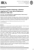 Cover page: Excessive daytime sleepiness, objective napping and 11-year risk of Parkinson's disease in older men.