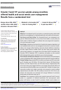 Cover page: Greater Covid-19 vaccine uptake among enrollees offered health and social needs case management: Results from a randomized trial.