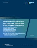 Cover page of Financing the Future: Examining the Fiscal Landscape of California Public Transit in the Wake of the Pandemic