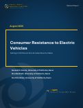 Cover page of Consumer Resistance to Electric Vehicles:&nbsp;Getting to 100 Percent Zero Emission New Car Sales