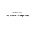 Cover page: The Midore Divergences