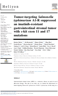 Cover page: Tumor-targeting <i>Salmonella typhimurium</i> A1-R suppressed an imatinib-resistant gastrointestinal stromal tumor with c-kit exon 11 and 17 mutations.