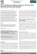 Cover page: Two social lives: How differences between online and offline interaction influence social outcomes