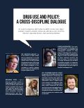 Cover page: Drug Use and Policy: A Cross-Discipline Dialogue
