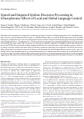 Cover page: Spared and Impaired Spoken Discourse Processing in Schizophrenia: Effects of Local and Global Language Context