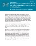 Cover page of Demographic and Job Characteristics of the Security Guard Workforce in Seattle and Washington