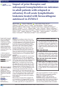 Cover page: Impact of prior therapies and subsequent transplantation on outcomes in adult patients with relapsed or refractory B-cell acute lymphoblastic leukemia treated with brexucabtagene autoleucel in ZUMA-3.