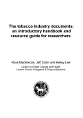 Cover page: The Tobacco Industry Documents: An Introductory Handbook and Resource Guide for Researchers