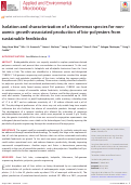 Cover page: Isolation and characterization of a Halomonas species for non-axenic growth-associated production of bio-polyesters from sustainable feedstocks.