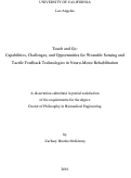 Cover page: Touch and Go: Capabilities, Challenges, and Opportunities for Wearable Sensing and Tactile Feedback Technologies in Neuro-Motor Rehabilitation