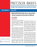 Cover page: Back in the Fast Lane: How to Speed Public Transit Planning &amp; Construction in California