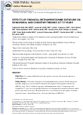 Cover page: Effects of Prenatal Methamphetamine Exposure on Behavioral and Cognitive Findings at 7.5 Years of Age