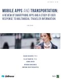 Cover page: Mobile Apps and Transportation: A Review of Smartphone Apps and a Study of User Response to Multimodal Traveler Information