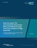 Cover page: Brace for Impact: The Environmental and Economic Effects of Shifting Passenger Travel from Airplanes to High-Speed Rail&nbsp;