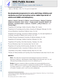 Cover page: Developmental progression to early adult binge drinking and marijuana use from worsening versus stable trajectories of adolescent attention deficit/hyperactivity disorder and delinquency