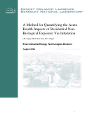 Cover page: A Method for Quantifying the Acute Health Impacts of Residential Non-Biological Exposure Via Inhalation