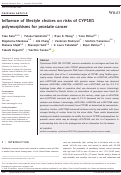 Cover page: Influence of lifestyle choices on risks of CYP1B1 polymorphisms for prostate cancer