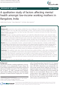 Cover page: A qualitative study of factors affecting mental health amongst low-income working mothers in Bangalore, India