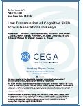 Cover page of Low Transmission of Cognitive Skills across Generations in Kenya