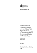 Cover page: The Urban Plan: A Learning Experience between Oakland Tech High School Seniors and UC Berkeley College of Environmental Design Graduate Students