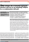 Cover page: NEMO reshapes the α-Synuclein aggregate interface and acts as an autophagy adapter by co-condensation with p62.