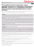 Cover page: Personalized electro-acupuncture versus auricular-acupuncture comparative effectiveness (PEACE): A protocol of a randomized controlled trial for chronic musculoskeletal pain in cancer survivors.