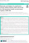 Cover page: Rationale and design of a multicenter Chronic Kidney Disease (CKD) and at-risk for CKD electronic health records-based registry: CURE-CKD
