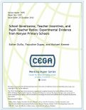 Cover page: School Governance, Teacher Incentives, and Pupil-Teacher Ratios: Experimental Evidence from Kenyan Primary Schools