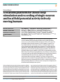 Cover page: A wearable platform for closed-loop stimulation and recording of single-neuron and local field potential activity in freely moving humans.