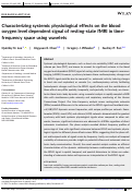 Cover page: Characterizing systemic physiological effects on the blood oxygen level dependent signal of resting‐state fMRI in time‐frequency space using wavelets