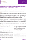 Cover page: Comparison of single-port laparoscopy and laparotomy in early ovarian cancer surgical staging