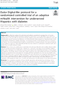 Cover page: Dulce Digital-Me: protocol for a randomized controlled trial of an adaptive mHealth intervention for underserved Hispanics with diabetes