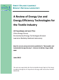 Cover page: A Review of Energy Use and Energy Efficiency Technologies for the Textile Industry