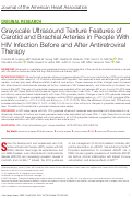 Cover page: Grayscale Ultrasound Texture Features of Carotid and Brachial Arteries in People With HIV Infection Before and After Antiretroviral Therapy