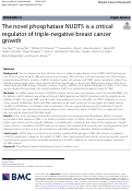 Cover page of The novel phosphatase NUDT5 is a critical regulator of triple-negative breast cancer growth.