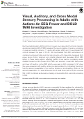 Cover page: Visual, Auditory, and Cross Modal Sensory Processing in Adults with Autism: An EEG Power and BOLD fMRI Investigation.