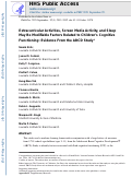 Cover page: Extracurricular Activities, Screen Media Activity, and Sleep May Be Modifiable Factors Related to Children’s Cognitive Functioning: Evidence From the ABCD Study®