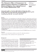 Cover page: The Adjunctive Effect of Acupuncture for Advanced Cancer Patients in a Collaborative Model of Palliative Care: Study Protocol for a 3-Arm Randomized Trial.