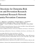 Cover page: Future Directions for Dementia Risk Reduction and Prevention Research: An International Research Network on Dementia Prevention Consensus