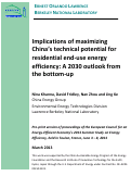 Cover page: Implications of maximizing China's technical potential for residential end-use energy efficiency: A 2030 outlook from the bottom-up