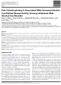 Cover page: Pain Catastrophizing Is Associated With Increased Alcohol Cue-Elicited Neural Activity Among Individuals With Alcohol Use Disorder