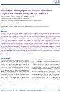 Cover page: The Complex Demographic History and Evolutionary Origin of the Western Honey Bee, Apis Mellifera