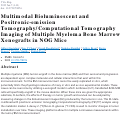 Cover page: Multimodal Bioluminescent and Positronic-emission Tomography/Computational Tomography Imaging of Multiple Myeloma Bone Marrow Xenografts in NOG Mice.