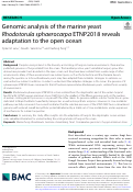 Cover page: Genomic analysis of the marine yeast Rhodotorula sphaerocarpa ETNP2018 reveals adaptation to the open ocean.