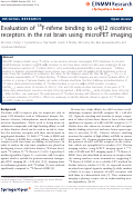 Cover page: Evaluation of 18F-nifene binding to α4β2 nicotinic receptors in the rat brain using microPET imaging