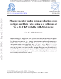 Cover page: Measurement of vector boson production cross sections and their ratios using pp collisions at s = 13.6 TeV with the ATLAS detector